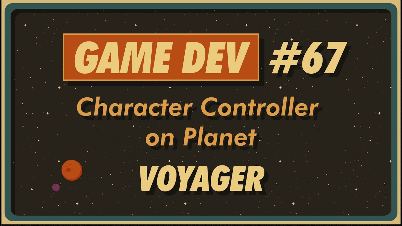 2D Character Controller in Unity • Voyager Dev Journey • 67 - YouTube