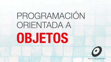 Fundamentos y ventajas de la Programación Orientada a Objetos