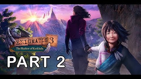 Enigmatis 3 The Shadow of Karkhala walkthrough part 2
