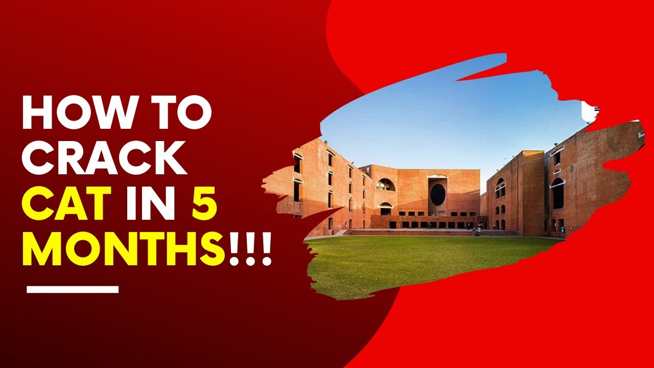How to crack CAT in 5 months !!! YouTube