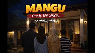 Download Lagu Fourtwnty - Mangu ft. Charita Utami | EDP Cover MP3