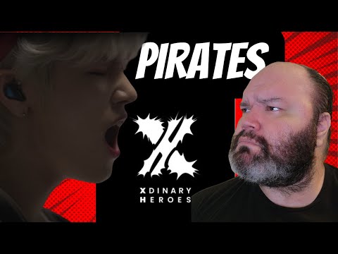 Xdinary Heroes Pirates Reaction