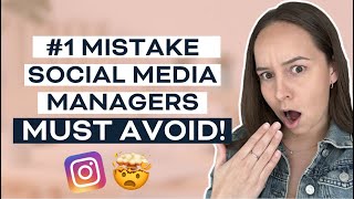 The #1 Mistake New Social Media Managers Make (AVOID THIS & What do to Instead in 2023!)