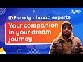 Study abroad with idp in fast tracked process  idp india