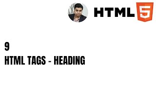 9. Heading Tag