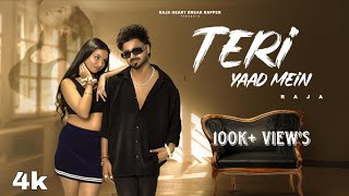 Teri Yaad Mein-Official 4k Music Video |RAJA HBR X APAAR ft.PREETI |DEEPANKAR|New Romantic song 2026