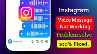 How To Fix Instagram Voice Message Not Working Android | Instagram Voice Problem