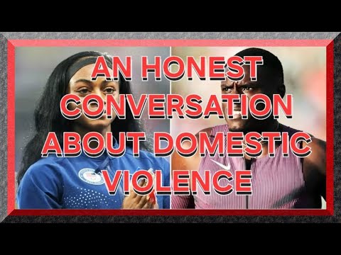 AN HONEST CONVERSATION ABOUT DOMESTIC VIOLENCE