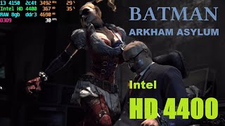 Batman - Arkham Asylum - Intel HD4400 (i3 4th gen) 720p