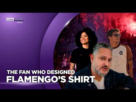 The Fan Who Designed Flamengo’s Shirt | beIN SPORTS USA