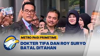 Kejari Jaksel Kabulkan Permohonan Roy Suryo - [Metro Pagi Primetime]