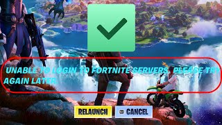 Fix unable to login to fortnite servers please try again later pc chapter 4 | not logging in