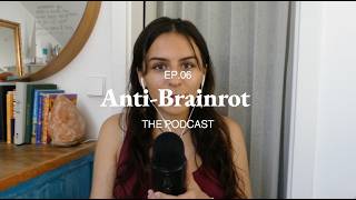5 Lessons I Learned as a 20-Year-Old Entrepreneur & Content Creator // Anti-Brainrot Podcast