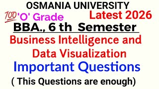 Business  Intelligence and Data Visualization| Important  Questions | BBA., 6th Semester| OSMANIA OU