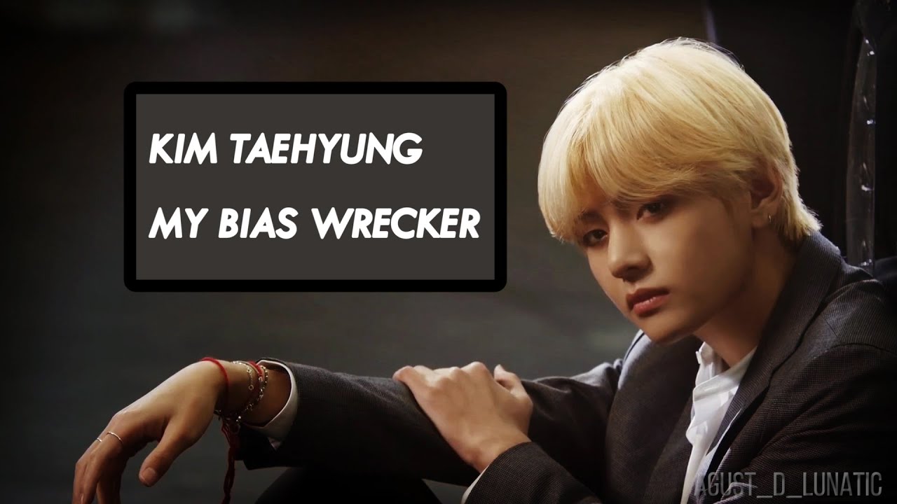 FMV KIM TAEHYUNG MY BIAS WRECKER Agust D LUNATIC YouTube fmv kim taehyung my bias wrecker agust d lunatic youtube