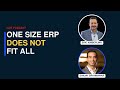 There Is No One Size Fits All for ERP and AI