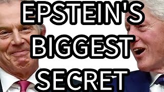 REVEALED: EPSTEIN'S BIGGEST SECRET
