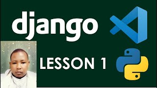 Python Django Tutorial for Beginners: Using GIT for Virtual Environment, Pip & Django - Lesson 1