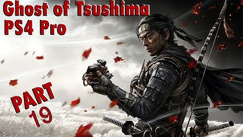Ghost of Tsushima Full GamePlay Part 19 ⚔️ Action Adventure Samurai Game | No Commentary 🎮 #PS4Pro