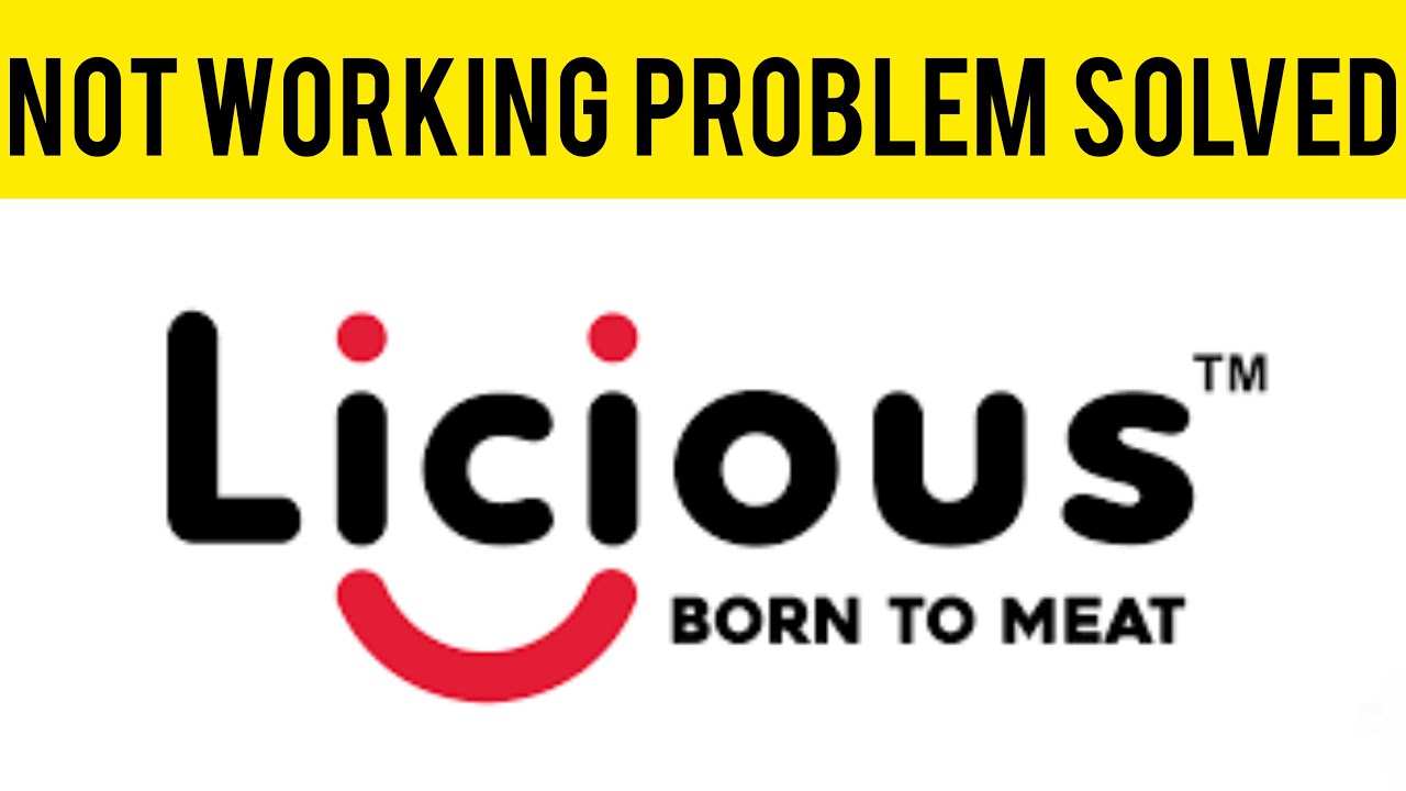 How To Solve Licious App Not Working(Not Open) Problem|| Rsha26 Solutions
