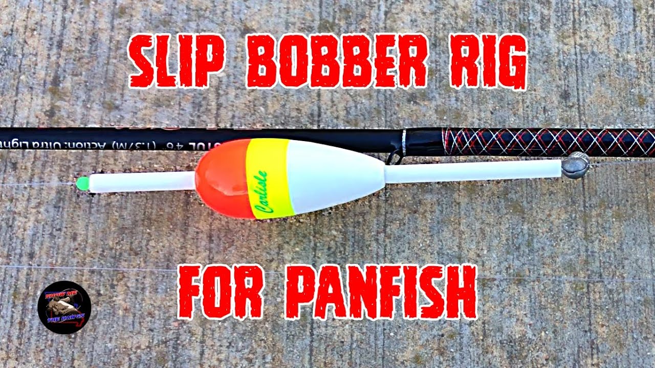 Bobber Basics for the Panfish Angler - Game & Fish