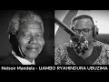 Nelson Mandela E2 IJAMBO RYAHINDURA UBUZIMA EP884 Nelson Mandela E2 IJAMBO RYAHINDURA UBUZIMA EP884