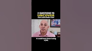 2 Questions to Uncover Your Clients Money Story