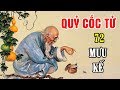 Vén Màn Bí Mật 72 Mưu Kế Của QUỶ CỐC TỬ Truyền Lại Ứng Nghiệm Hậu Thế