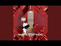 Habits Stay High Sped Up Reverb mp3