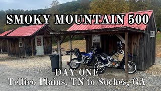 Smoky Mountain 500  Day One  Just Getting Started