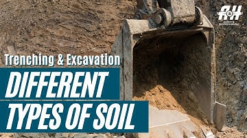 What are the Different Types of Soil? Trenching and Excavation | Construction Safety 2022