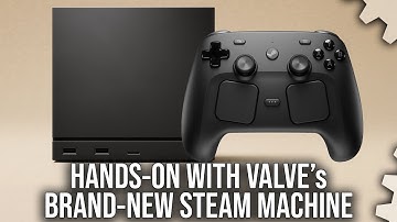 Hands-On With Steam Machine: Valve