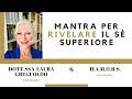 MANTRA PER RIVELARE IL SÉ SUPERIORE