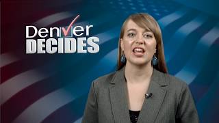 Denver Decides 2019 _ What's On Your Ballot?