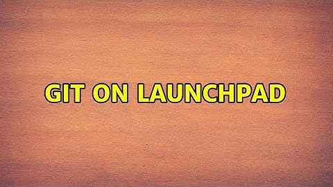 Ubuntu: Git on Launchpad (2 Solutions!!)