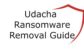 Remove Udacha Virus Ransomware