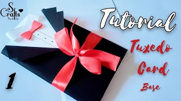Tuxedo Card Base Tutorial Part 1 | Handmade | Card making | S Crafts