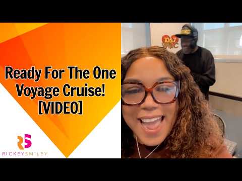 Ready For The One Voyage Cruise!