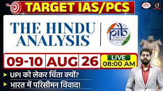 The Hindu Newspaper Analysis & PIB | 09-10 August 2026 | Current Affairs for UPSC CSE | Drishti IAS