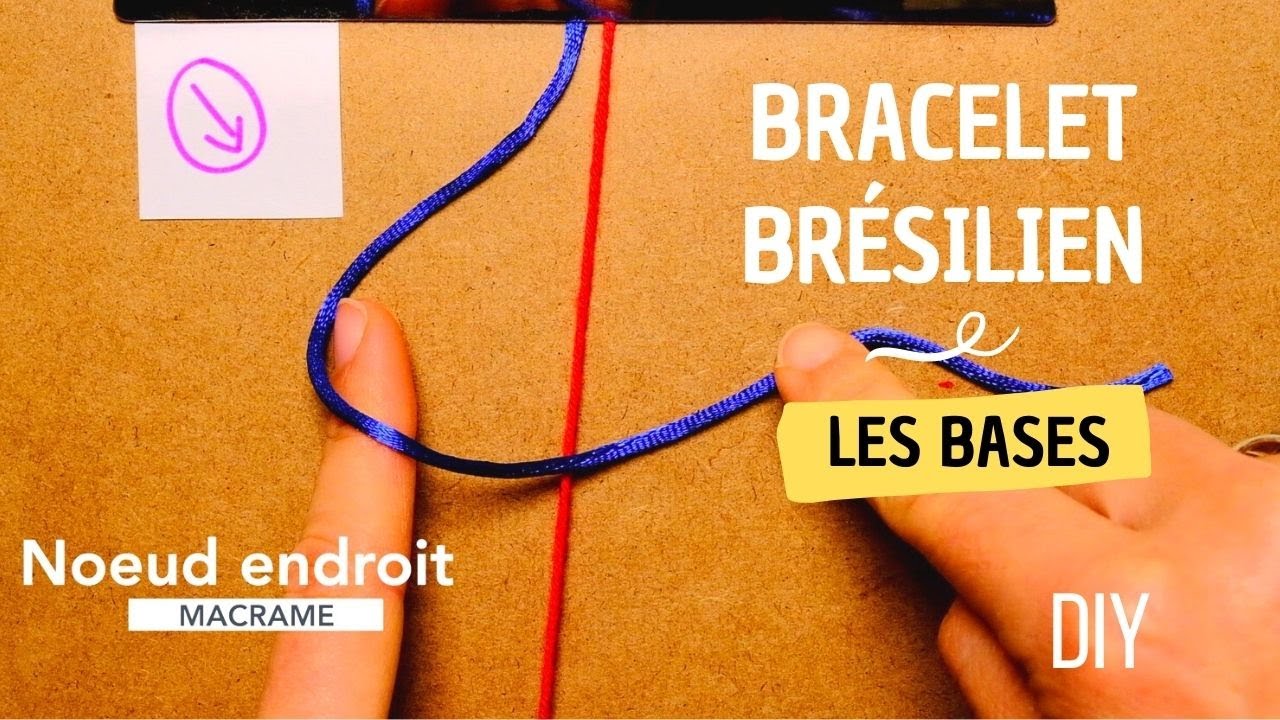 Bracelet brésilien 4 NOEUDS DE BASE • DIY friendship bracelet - YouTube