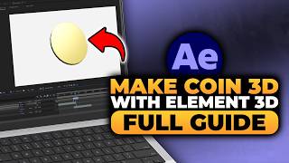 How To Make Coin 3D With Element 3D After Effects (FAST & EASY) | 100% WORKS | NO Yapping!