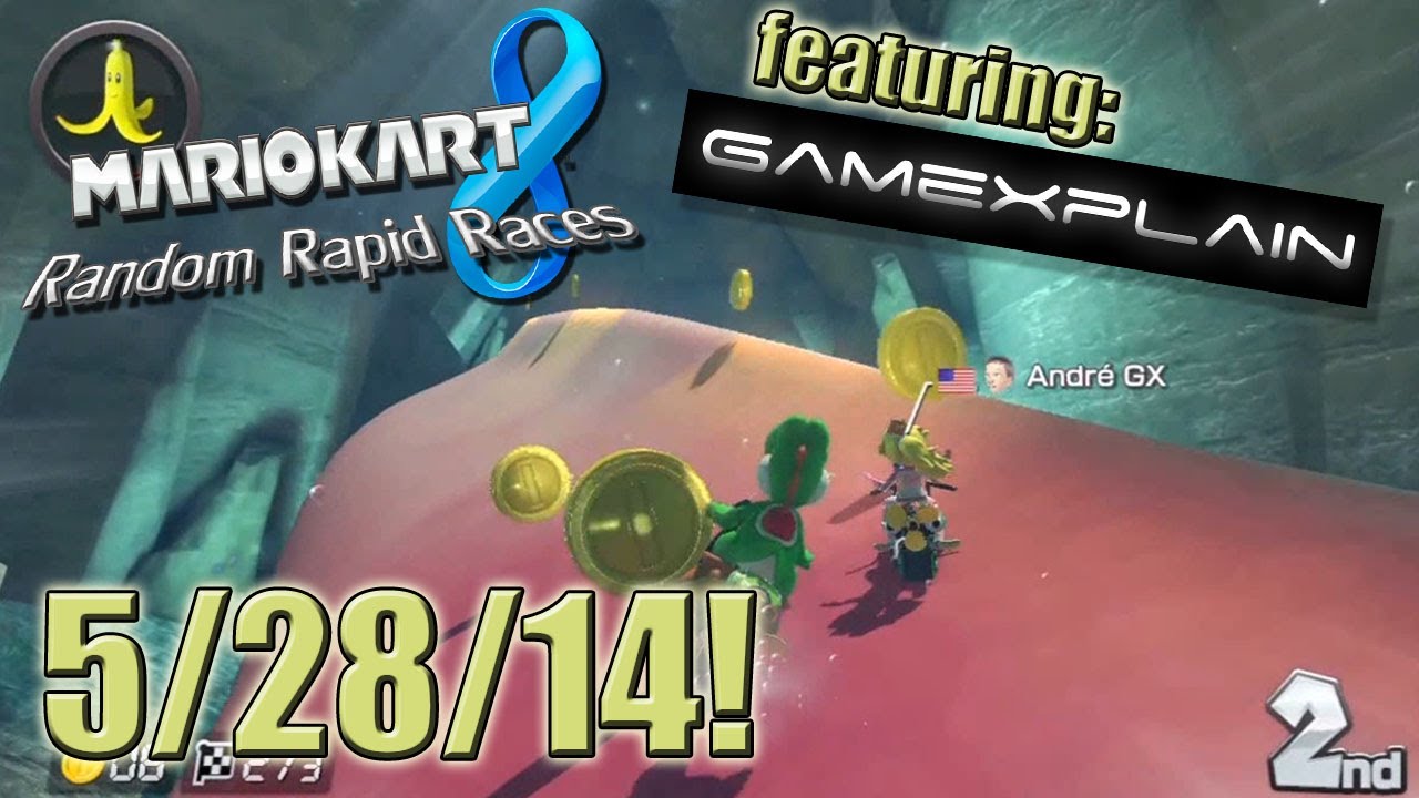 Mario Kart 8 - Random Rapid Races - 5/28/14! - YouTube