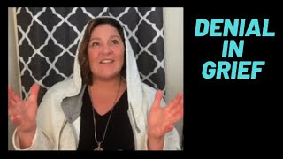 Denial in Grief_Five Stages of Grief_Denial Stage of Grief Explained_Stuck in Denial Grief