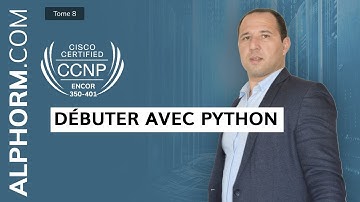 Formation CCNP ENCOR 350-401 : Débuter avec Python sous CCNP ENCOR 350-401 - Vidéo Tuto