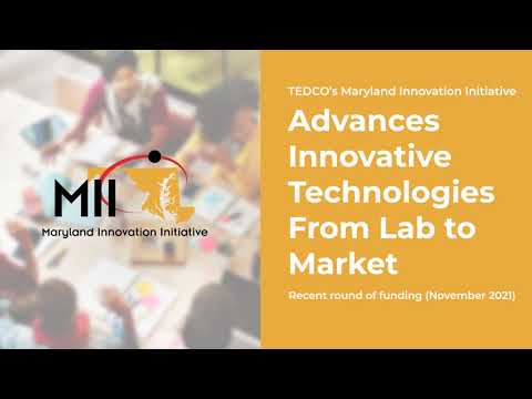 TEDCO's Maryland Innovation Initiative Advances Innovative Technologies From Lab to Market