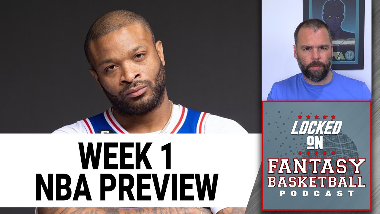 NBA Fantasy Basketball Week 1 Preview - Streaming, Weekly Sits/Starts, Waiver Wire