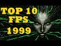 TOP 10 | FPS z roku 1999