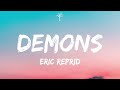 Eric Reprid - Demons (Lyrics)