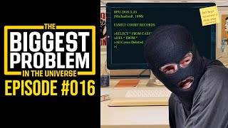 Biggest Problem in the Universe #016 | We Are The Dislike Button