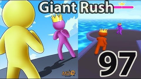 Giant Rush! - Gameplay Walkthrough Part 97